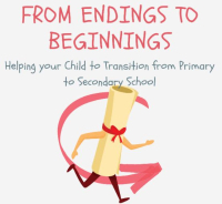 24TRA034 From Endings to Beginnings – Helping your Child to Transition from Primary to Secondary School