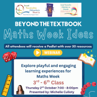 25TRA724 Beyond the Textbook - Maths Week Ideas - 3rd to 6th Class