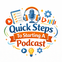 26TRA228 Quick Steps To Starting A Podcast